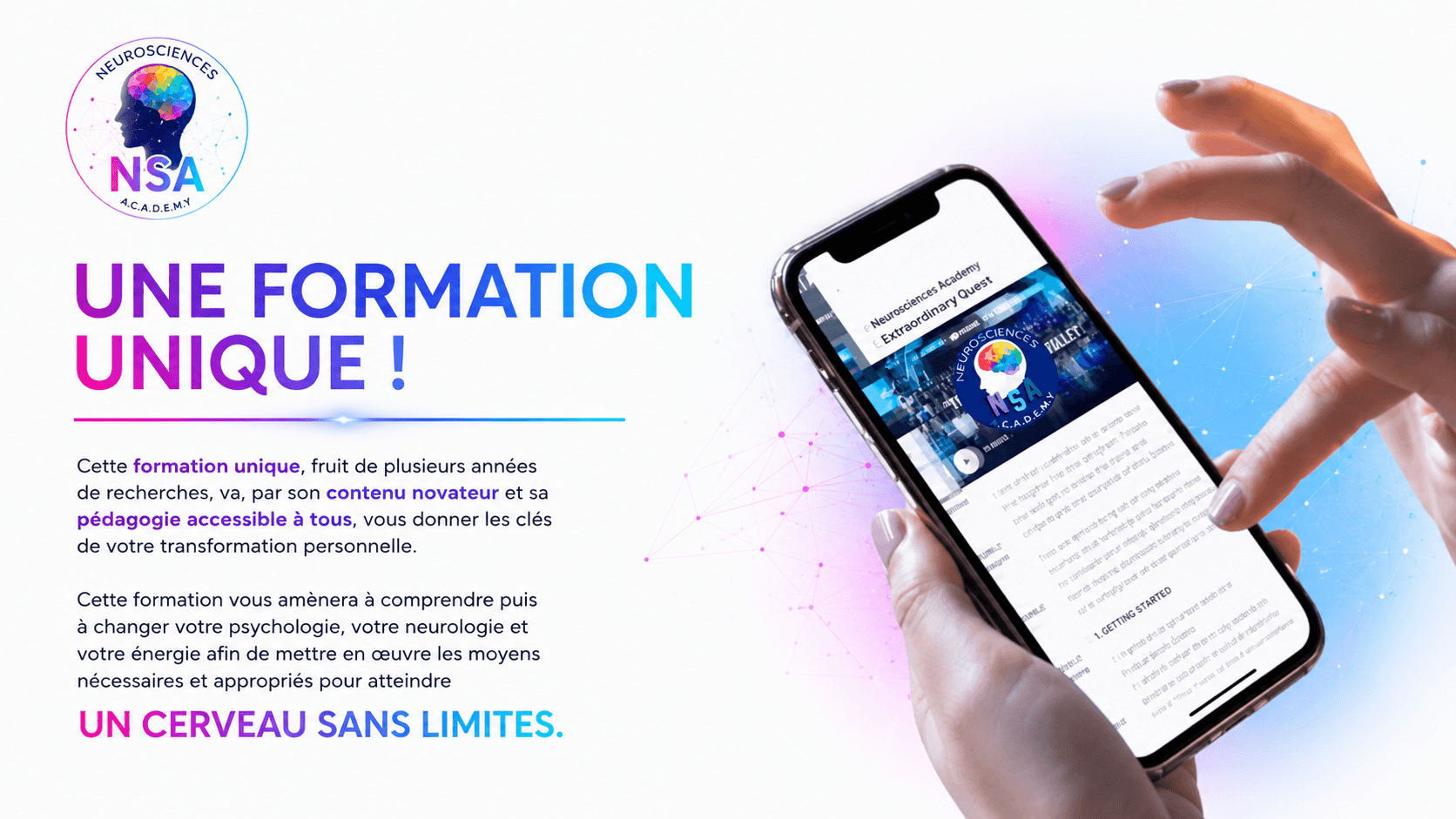 Une formation unique et accessible
